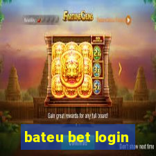 bateu bet login